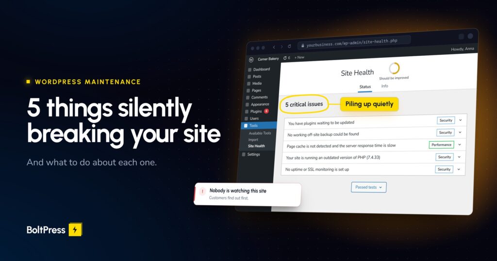 WordPress Site Health screen listing 5 critical issues, with the count circled in yellow and labelled Piling up quietly.