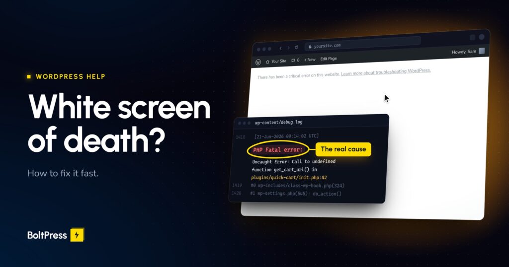 Blank white WordPress page with a debug.log card, its PHP Fatal error line circled in yellow and labelled The real cause.
